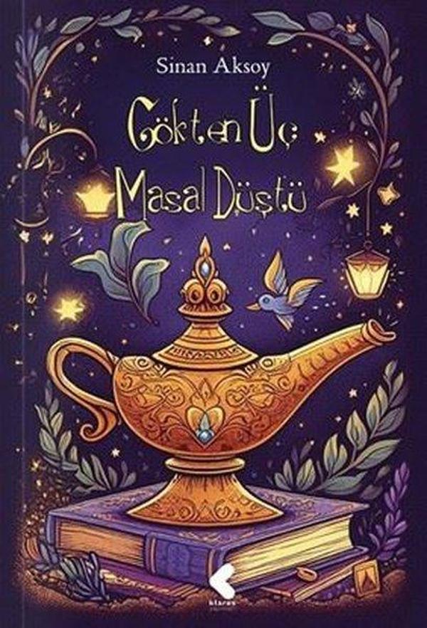 Gökten Üç Masal Düştü - Klaros Yayınları - Image 1