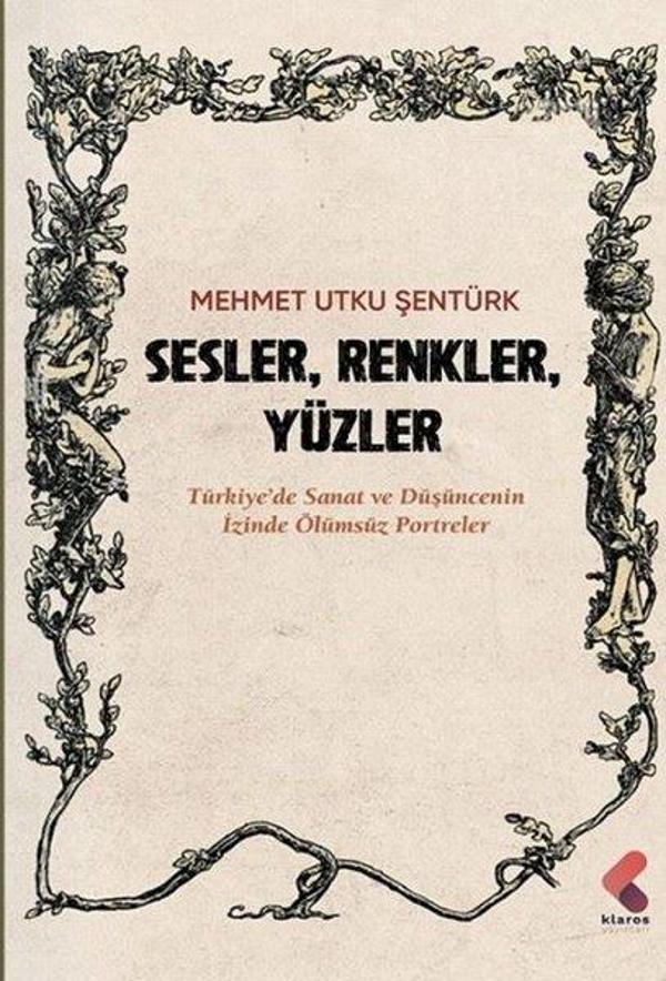 Sesler Renkler Yüzler - Klaros Yayınları - Image 1