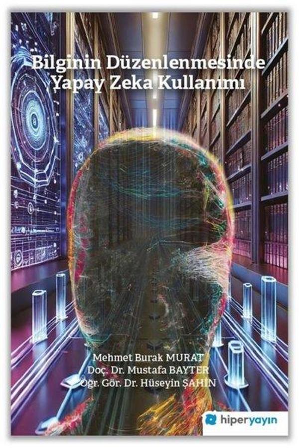 Bilginin Düzenlenmesinde Yapay Zeka Kullanımı - Hiperlink - Image 1