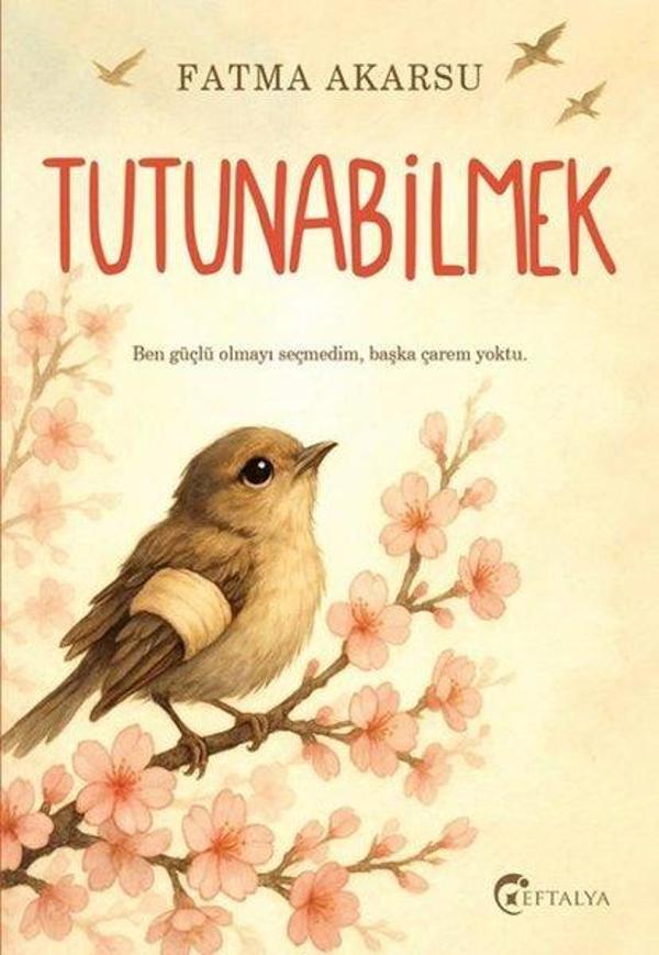 Tutunabilmek - Eftalya Yayınları - Image 1