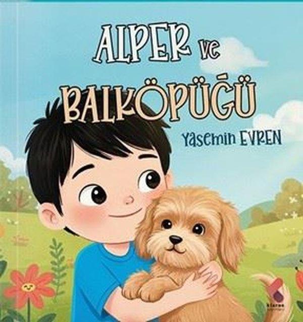 Alper ve Balköpüğü - Klaros Yayınları - Image 1
