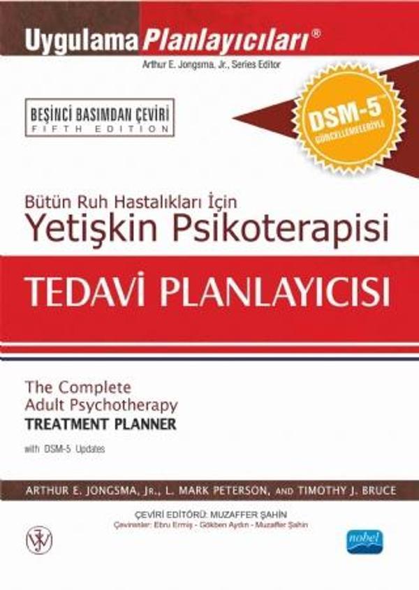 Bütün Ruh Hastalıkları İçin YETİŞKİN PSİKOTERAPİSİ TEDAVİ PLANLAYICISI - Nobel Akademik Yayıncılık - Image 1