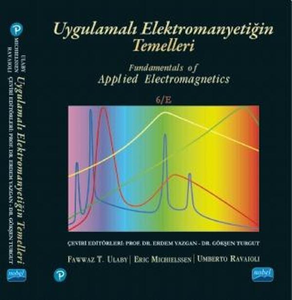 UYGULAMALI ELEKTROMANYETİĞİN TEMELLERİ / Fundamentals of Applied Elektromagnetics - Nobel Akademik Yayıncılık - Image 1