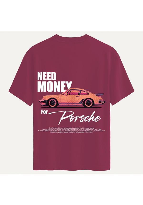 Unisex Bisiklet Yaka %100 Organik Pamuklu Kalın Dokulu Need Money For Porsche Baskılı Oversize T-shirt - BORDO - Image 1