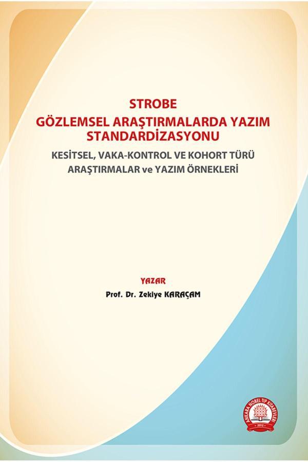 Strobe Gözlemsel Araştırmalarda Yazım Standardizasyonu - Ankara Nobel Tıp - Image 1