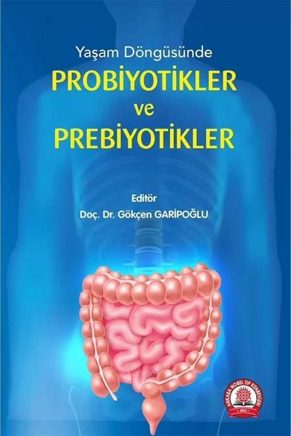 Yaşam Döngüsünde Probiyotikler Ve Prebiyotikler - Ankara Nobel Tıp - Image 1