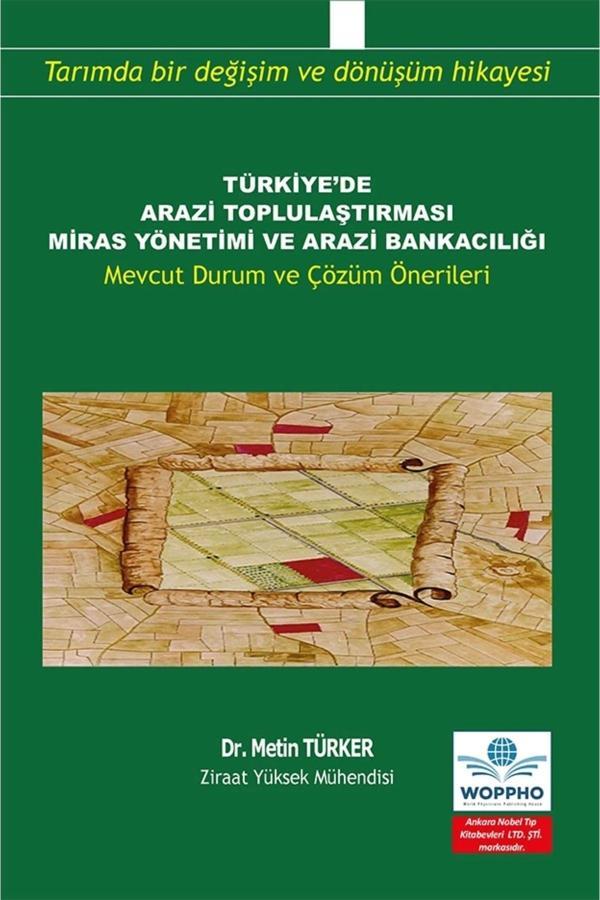 Türkiye’De Arazi Toplulaştırması Miras Yönetimi Ve Arazi Bankacılığı - Ankara Nobel Tıp - Image 1