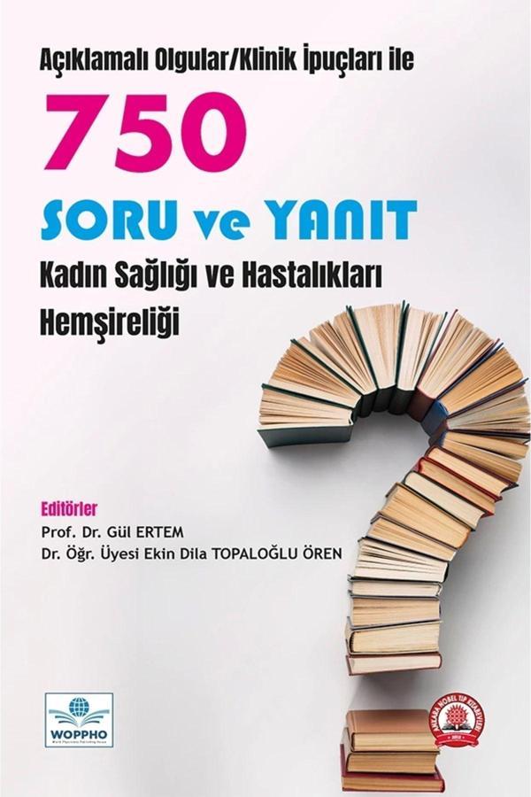 750 Soru Ve Yanıt Kadın Sağlığı Ve Hastalıkları Hemşireliği - Ankara Nobel Tıp - Image 1