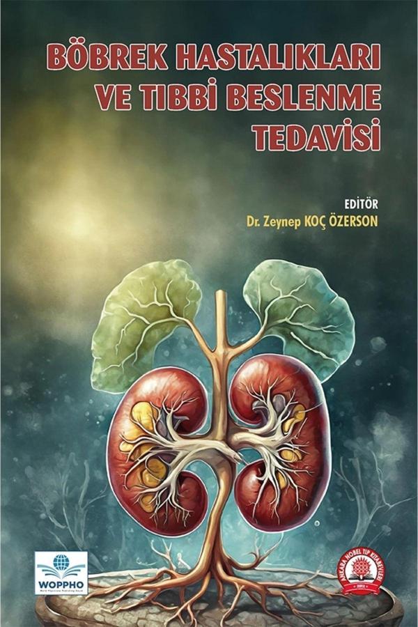 Böbrek Hastalıkları Ve Tıbbi Beslenme Tedavisi - Ankara Nobel Tıp - Image 1