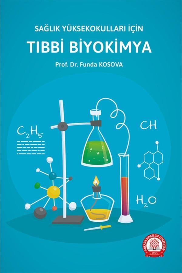 Sağlık Yüksekokulları Için Tıbbi Biyokimya - Ankara Nobel Tıp - Image 1