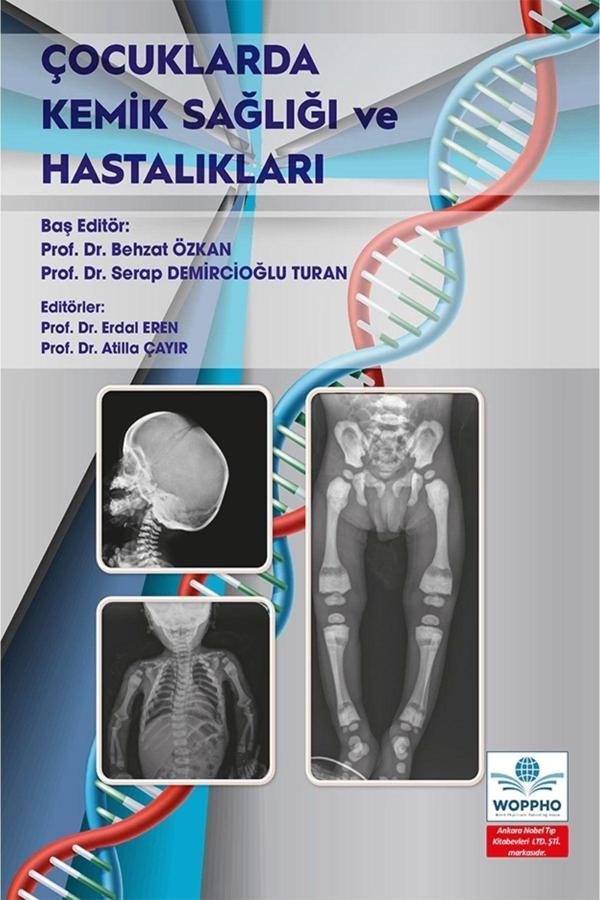 Çocuklarda Kemik Sağlığı ve Hastalıkları - Ankara Nobel Tıp - Image 1