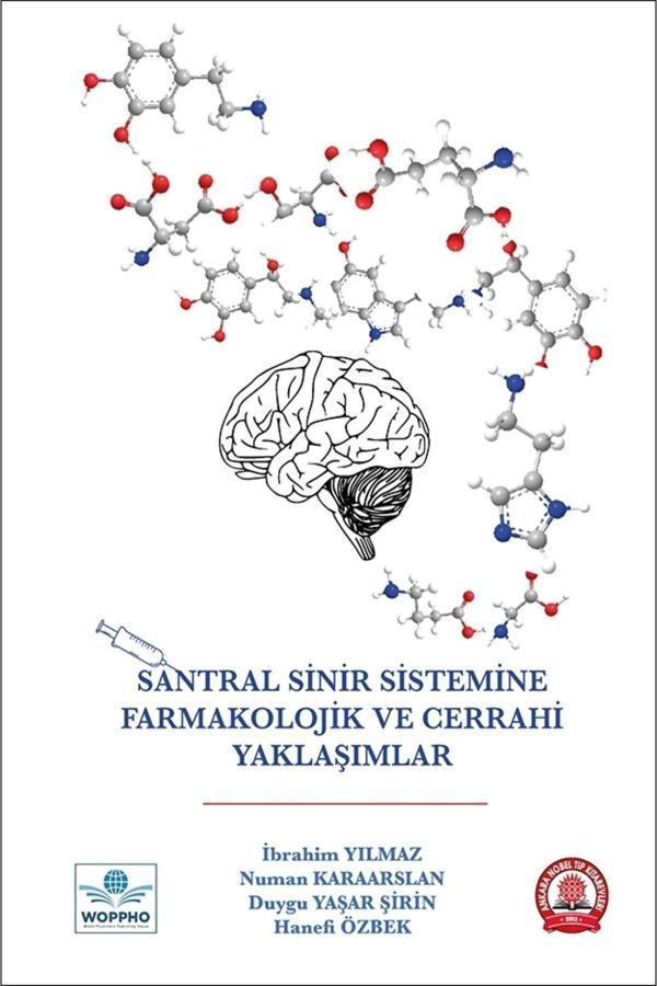 Santral Sinir Sistemine Farmakolojik Ve Cerrahi Yaklaşımlar - Ankara Nobel Tıp - Image 1