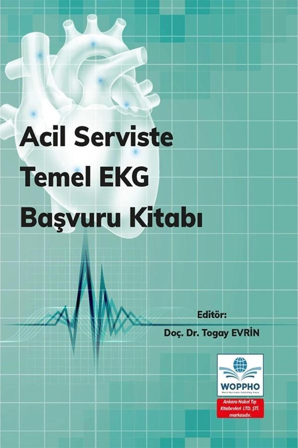 Acil Serviste Temel Ekg Başvuru Kitabı - Ankara Nobel Tıp - Image 1