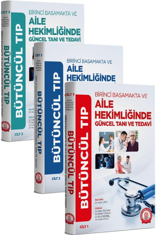 Bütüncül Tıp Birinci Basmakta Ve Aile Hekimliğinde Güncel Tanı-Tedavi 3 Cilt - Ankara Nobel Tıp - Image 1