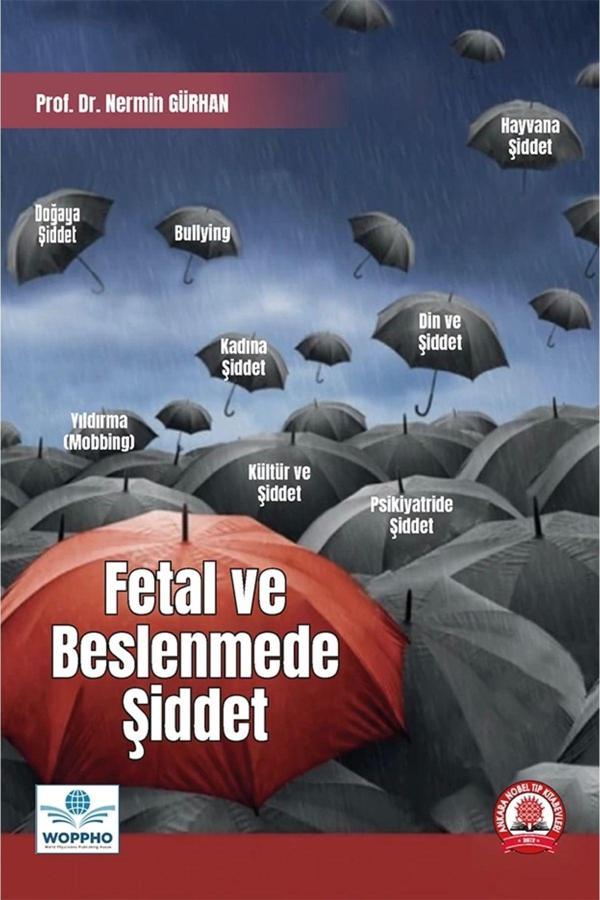 Fetal Ve Beslenmede Şiddet - Ankara Nobel Tıp - Image 1