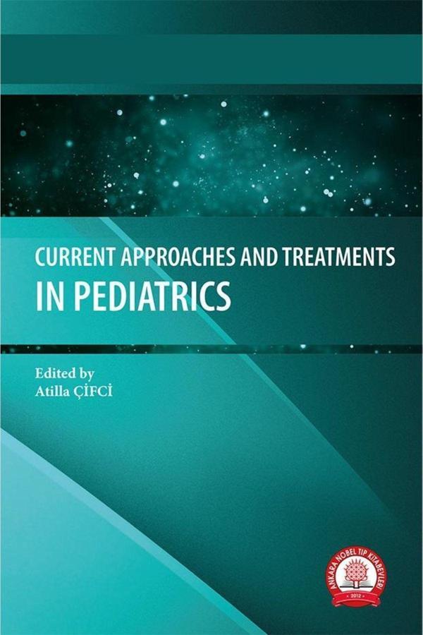 Current Approaches And Treatments In Pediatrics - Ankara Nobel Tıp - Image 1