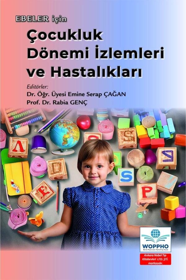 Ebeler İçin Çocukluk Dönemi İzlemleri Ve Hastalıkları - Ankara Nobel Tıp - Image 1