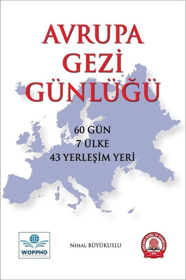 Avrupa Gezi Günlüğü - Ankara Nobel Tıp - Image 1