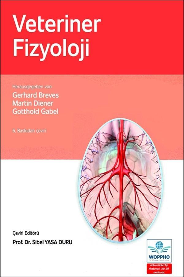 Veteriner Fizyoloji 6. Baskı - Ankara Nobel Tıp - Image 1