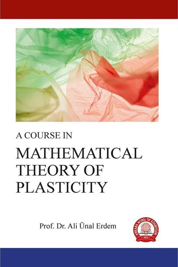 A Course In Mathematıcal Theory Of Plastıcıty - Ankara Nobel Tıp - Image 1