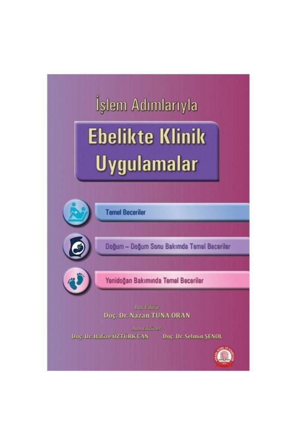 Işlem Adımlarıyla Ebelikte Klinik Uygulamalar - Ankara Nobel Tıp - Image 1