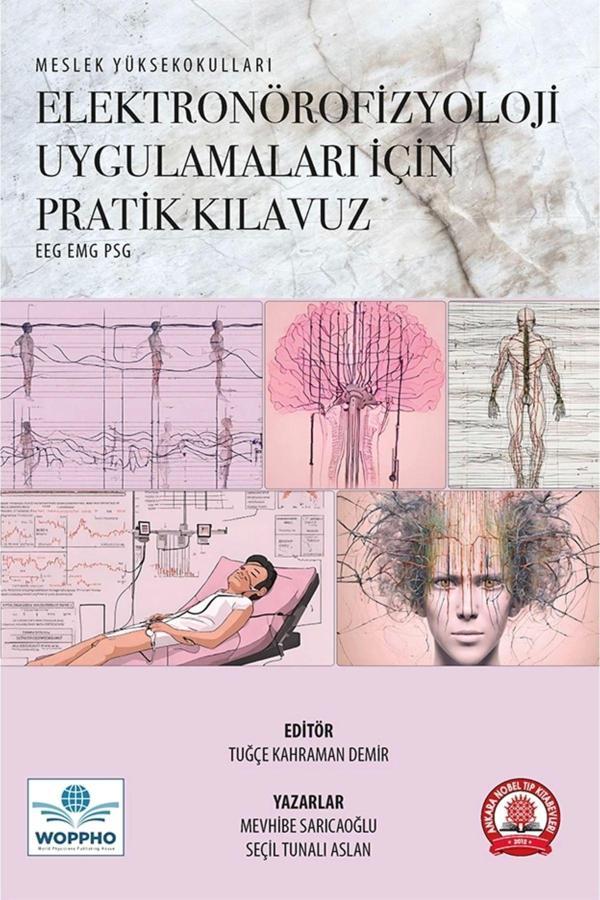 Elektronörofizyoloji Uygulamaları İçin Pratik Kılavuz - Ankara Nobel Tıp - Image 1