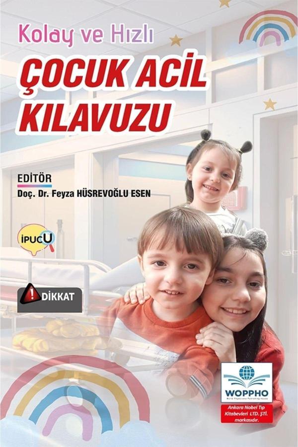 Kolay Ve Hızlı Çocuk Acil Kılavuzu - Ankara Nobel Tıp - Image 1