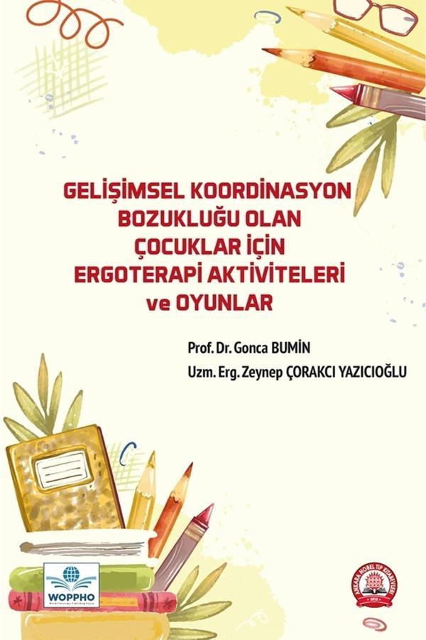 Gelişimsel Koordinasyon Bozukluğu Olan Çocuklar İçin Ergoterapi Aktiviteleri Ve Oyunlar - Ankara Nobel Tıp - Image 1