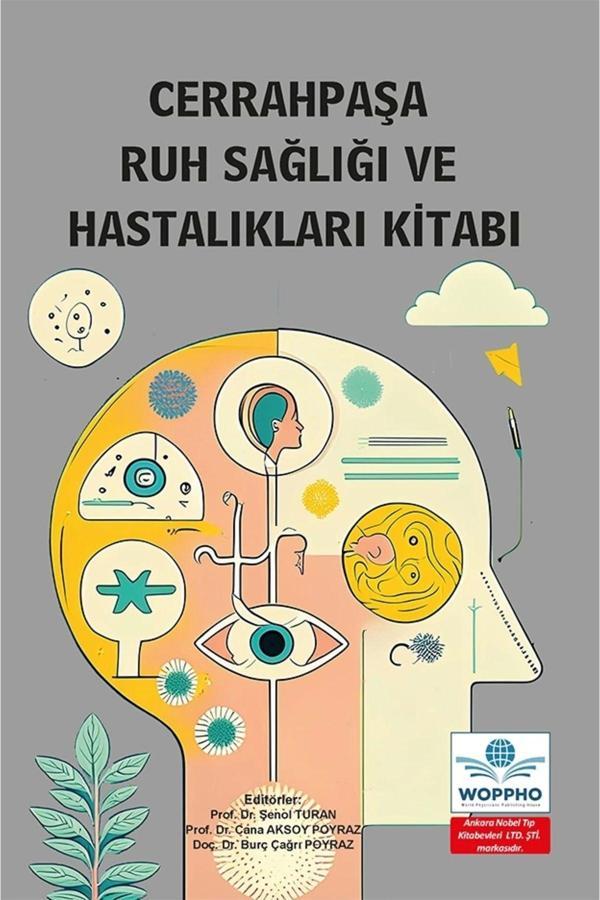 Cerrahpaşa Ruh Sağlığı Ve Hastalıkları Kitabı - Ankara Nobel Tıp - Image 1