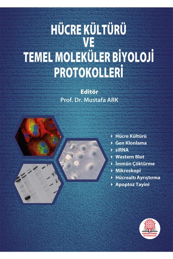 Hücre Kültürü Ve Temel Moleküler Biyoloji Protokolleri - Ankara Nobel Tıp - Image 1