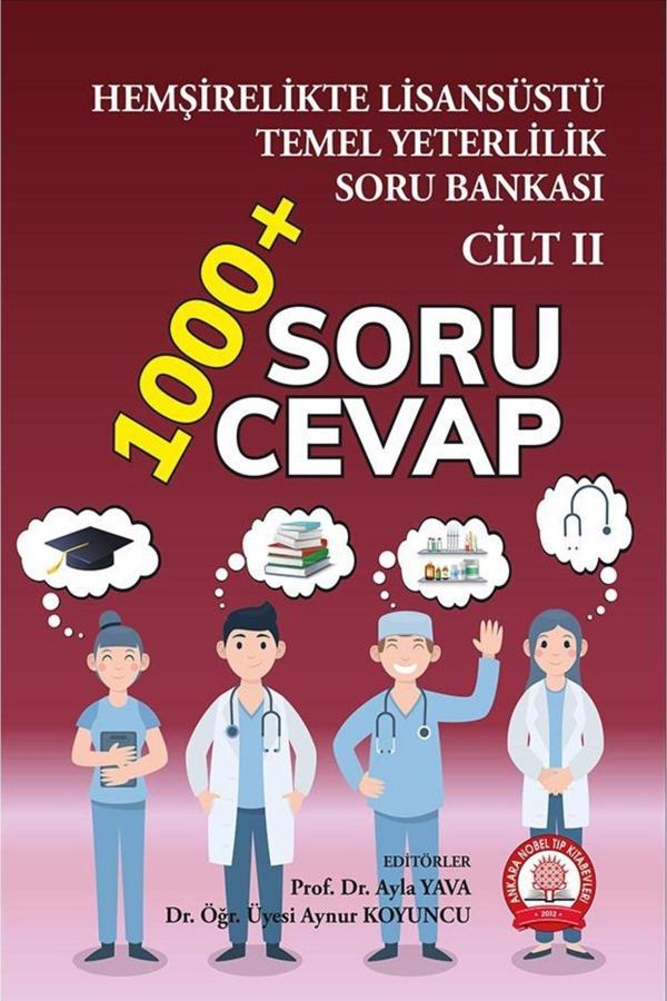 Hemşirelikte Lisansüstü Temel Yeterlilik Soru Bankası-Cilt 2 - Ankara Nobel Tıp - Image 1
