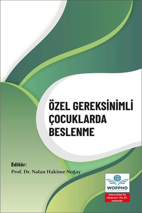 Özel Gereksinimli Çocuklarda Beslenme - Ankara Nobel Tıp - Image 1