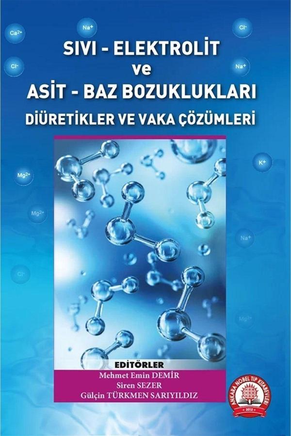 Sıvı-Elektrolit Ve Asit-Baz Bozuklukları, Diüretikler Ve Vaka Çözümleri - Ankara Nobel Tıp - Image 1