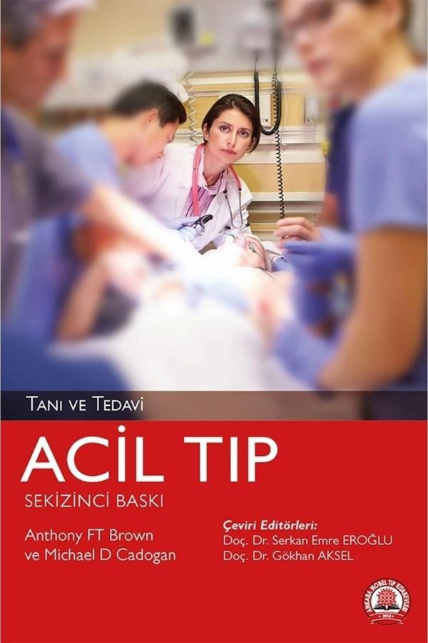 Acil Tıp Tanı Ve Tedavi 8. Baskı - Ankara Nobel Tıp - Image 1