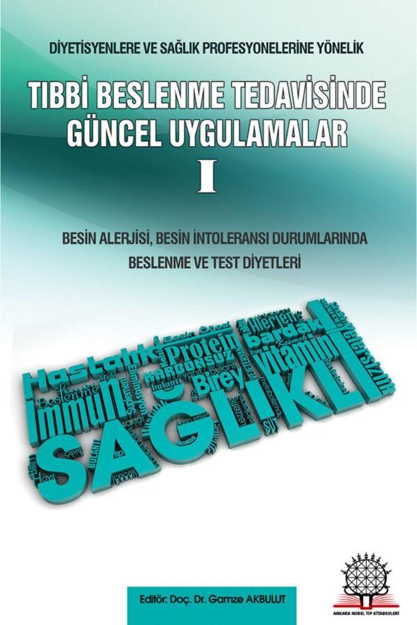 Tıbbi Beslenme Tedavisinde Güncel Uygulamalar - 1 Besin Allerjisi - Ankara Nobel Tıp - Image 1