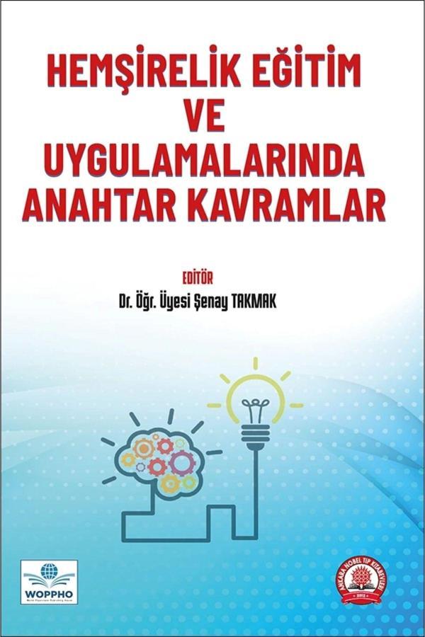 Hemşirelik Eğitim Ve Uygulamalarında Anahtar Kavramlar - Ankara Nobel Tıp - Image 1