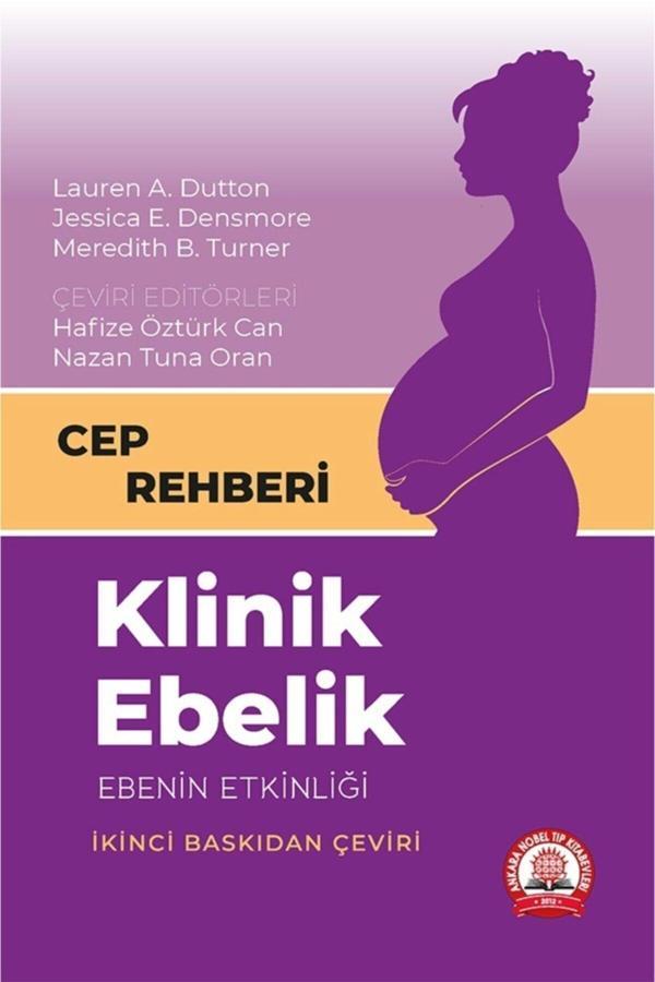 Klinik Ebelik Ebenin Etkinliği Cep Rehberi - Ankara Nobel Tıp - Image 1