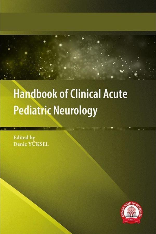 Handbook Of Clinical Acute Pediatric Neurology - Ankara Nobel Tıp - Image 1