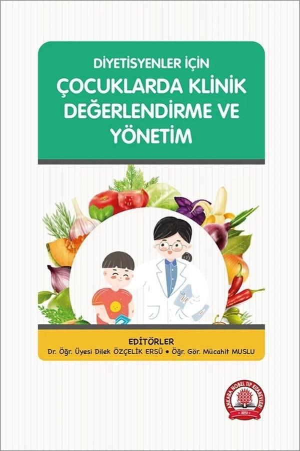 Diyetisyenler Için Çocuklarda Klinik Değerlendirme Ve Yönetim - Ankara Nobel Tıp - Image 1