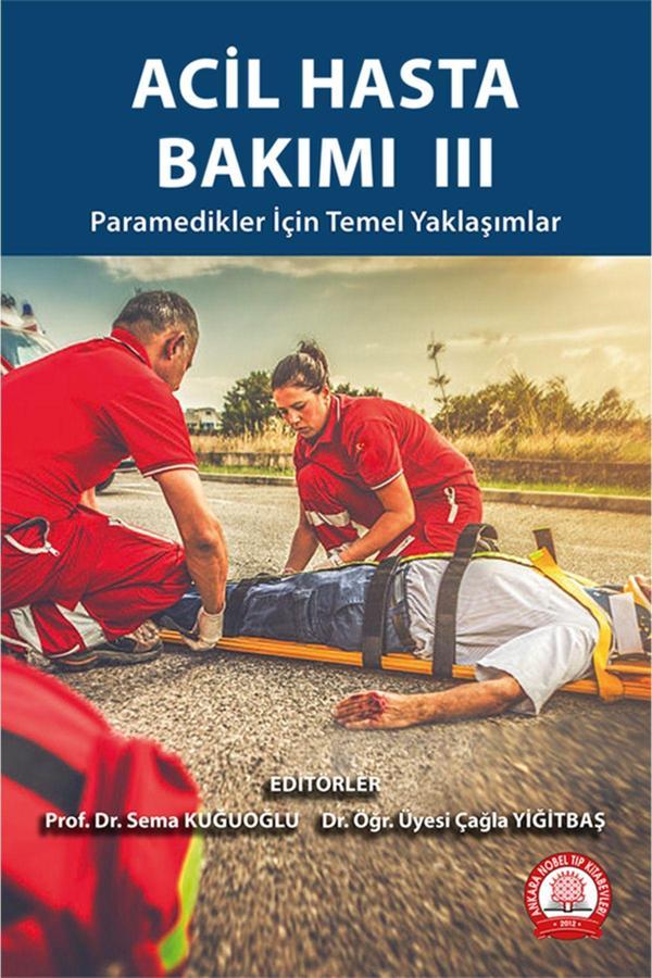Acil Hasta Bakımı Iıı Paramedikler Için Temel Yaklaşımlar - Ankara Nobel Tıp - Image 1