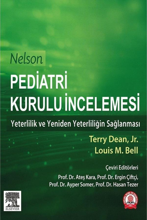 Nelson Pediatri Kurulu Incilemesi: Yeterlilik Ve Yeniden Yeterliliğin Sağlanması - Ankara Nobel Tıp - Image 1