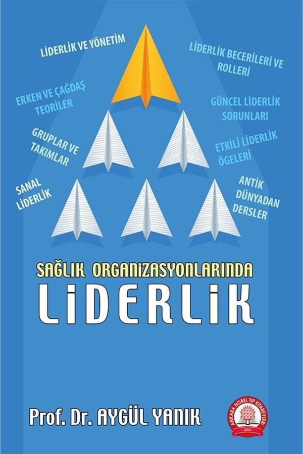Sağlık Organizasyonlarında Liderlik - Ankara Nobel Tıp - Image 1