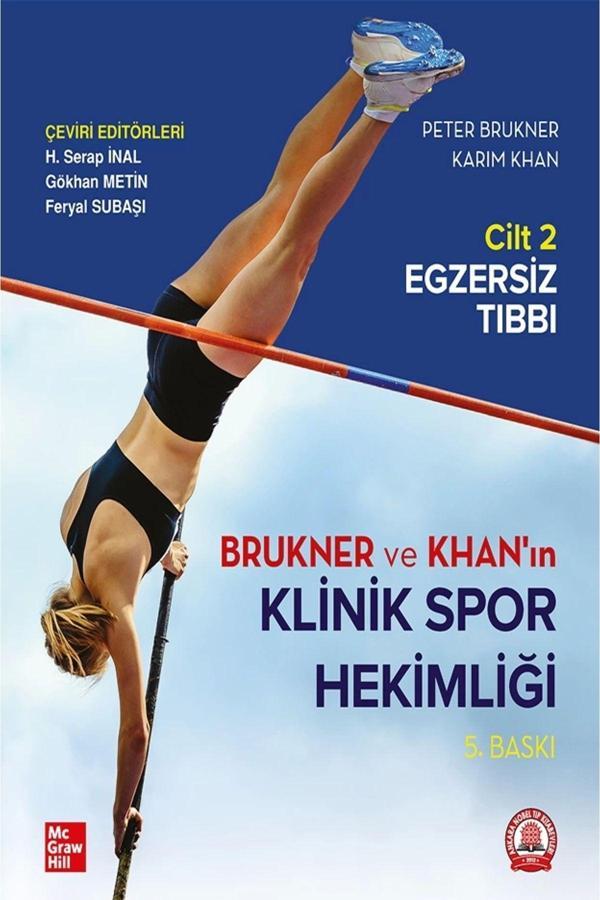 Brukner & Khan'In Klinik Spor Hekimliği Cilt 2 Egzersiz Tıbbı - Ankara Nobel Tıp - Image 1