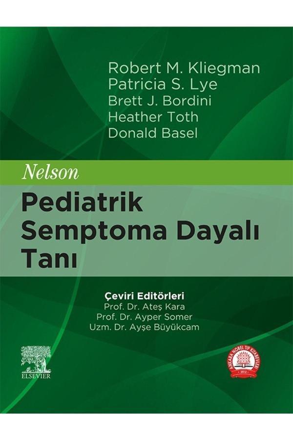 Nelson Pediatrik Semptoma Dayalı Tanı-Kitabı - Ankara Nobel Tıp - Image 1