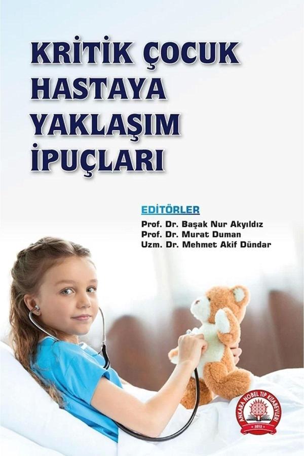 Kritik Çocuk Hastaya Yaklaşım Ipuçları - Ankara Nobel Tıp - Image 1