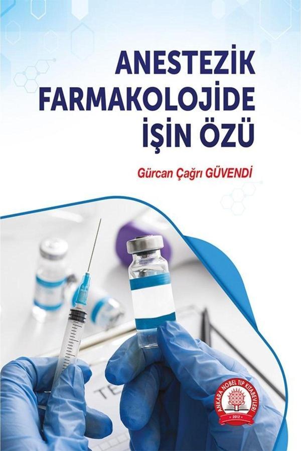 Anestezik Farmakolojide Işin Özü - Ankara Nobel Tıp - Image 1