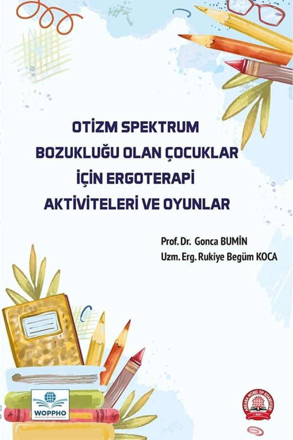 Otizm Spektrum Bozukluğu Olan Çocuklar İçin Ergoterapi Aktiviteleri Ve Oyunlar - Ankara Nobel Tıp - Image 1