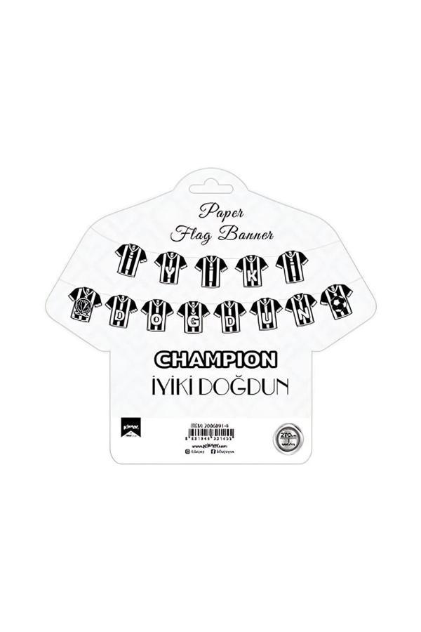 Alsepeteavm Champion Black White İyi Ki Dogdun Banner - Image 1