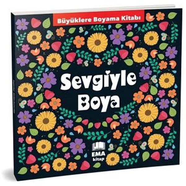 Sevgiyle Boya - Büyüklere Boyama Kitabı Ema Kitap - Nesil Yayınları - Image 1