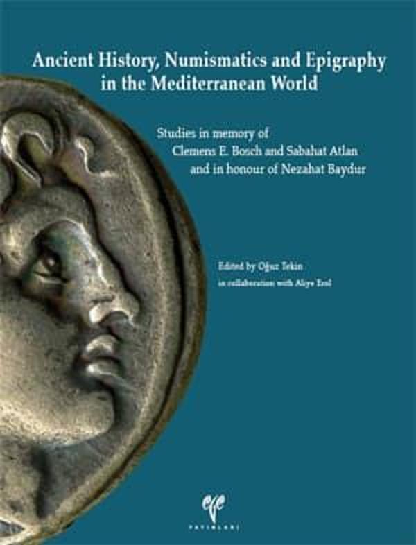 Ancient History, Numismatics and Epigraphy in the Mediterranean World - Ege Basım - Image 1